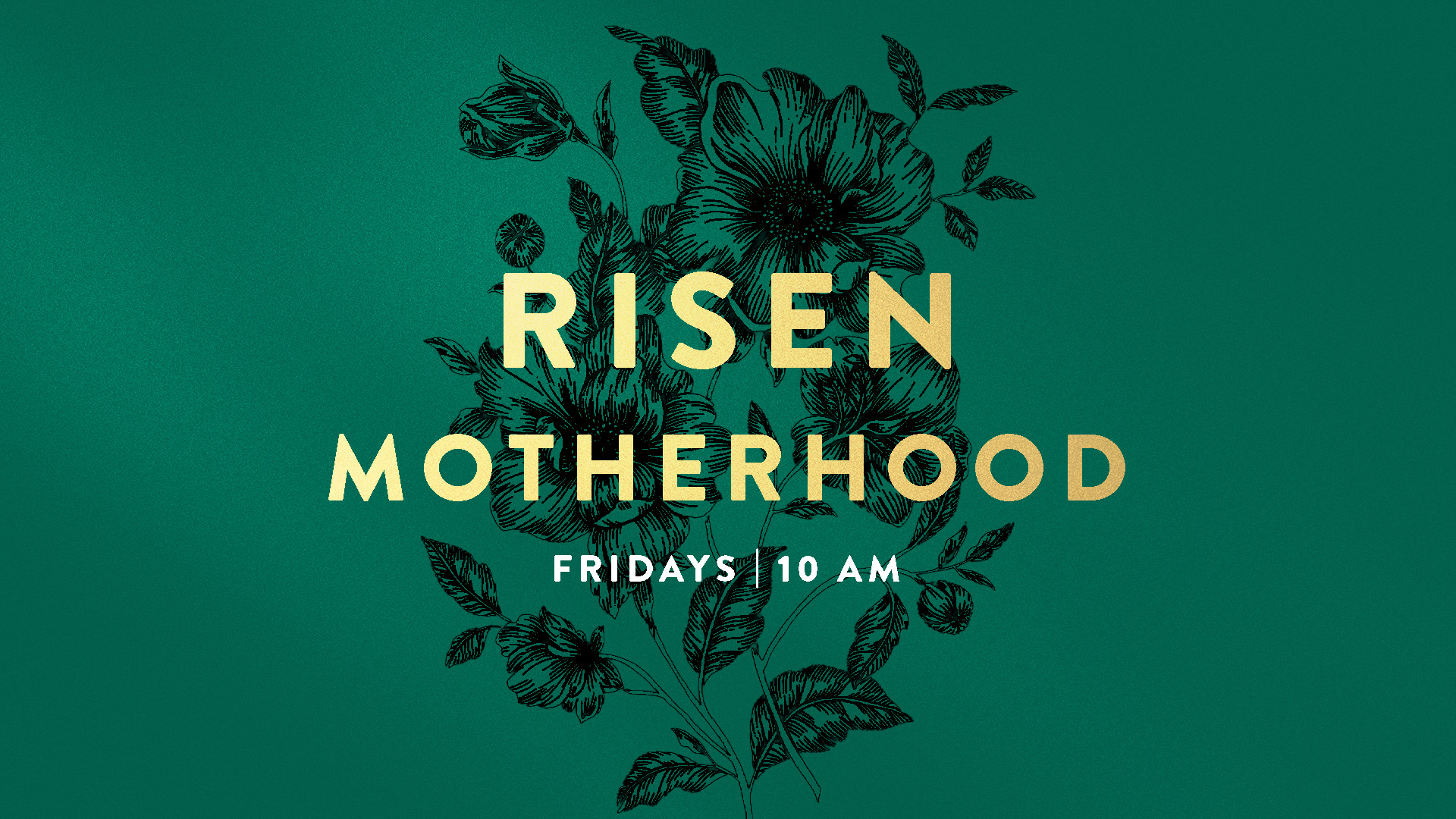 Risen Motherhood learning group