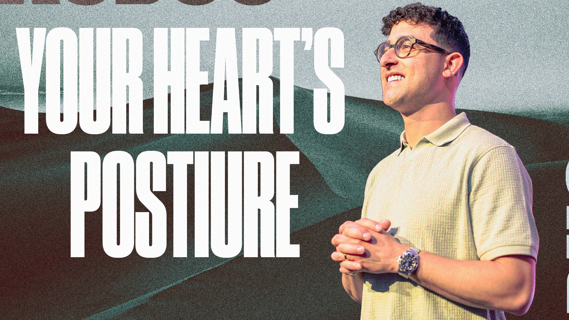Your Heart's Posture