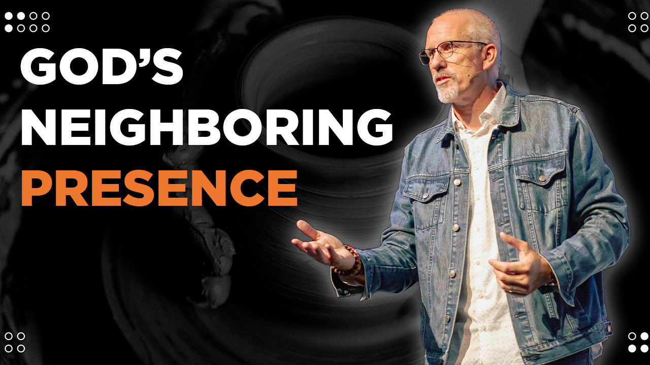 God's Neighboring Presence